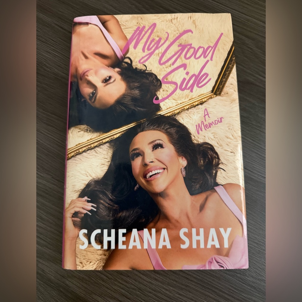 My Good Side Memoir by Scheana Shay